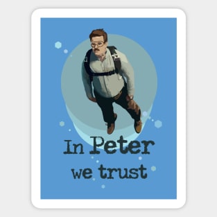 In Peter we trust Sticker